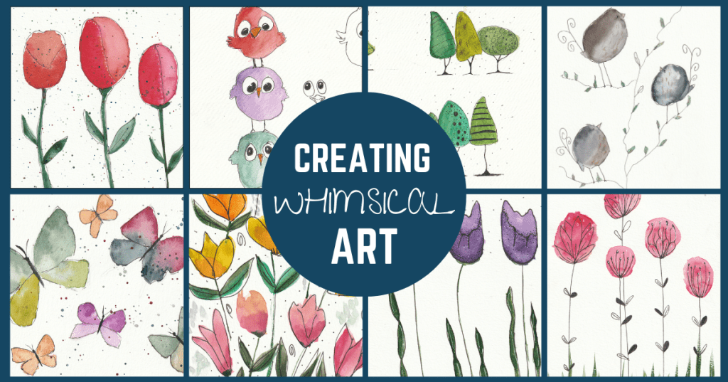 Creating Whimsical Art
